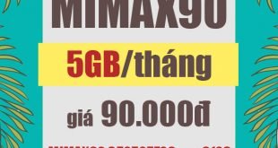 Đăng ký gói Mimax90 Viettel ưu đãi 5GB Data 4G giá rẻ 90.000đ