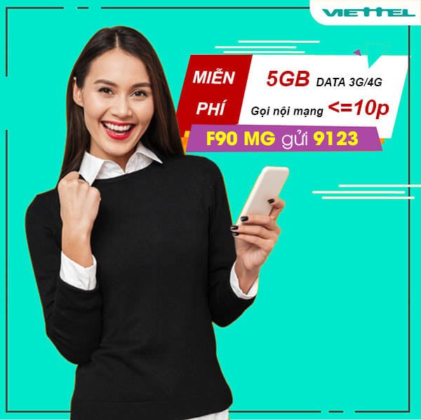 Gói F90 Viettel miễn phí 5GB Data & Miễn phí cuộc gọi dưới 10 phút
