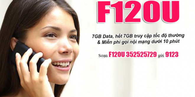 Cách đăng ký gói F120U Viettel ưu đãi 7GB & gọi nội mạng ...
