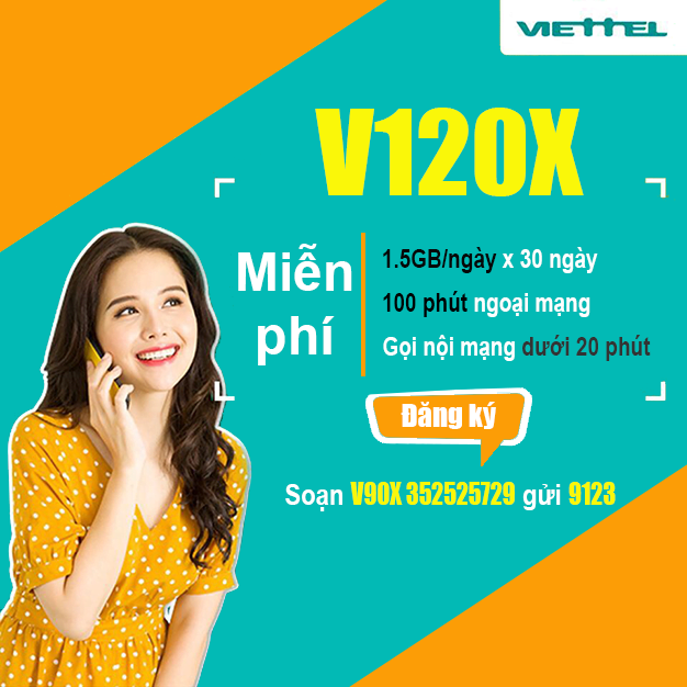 Đăng ký gói V120X Viettel bằng tin nhắn nhận ưu đãi khủng