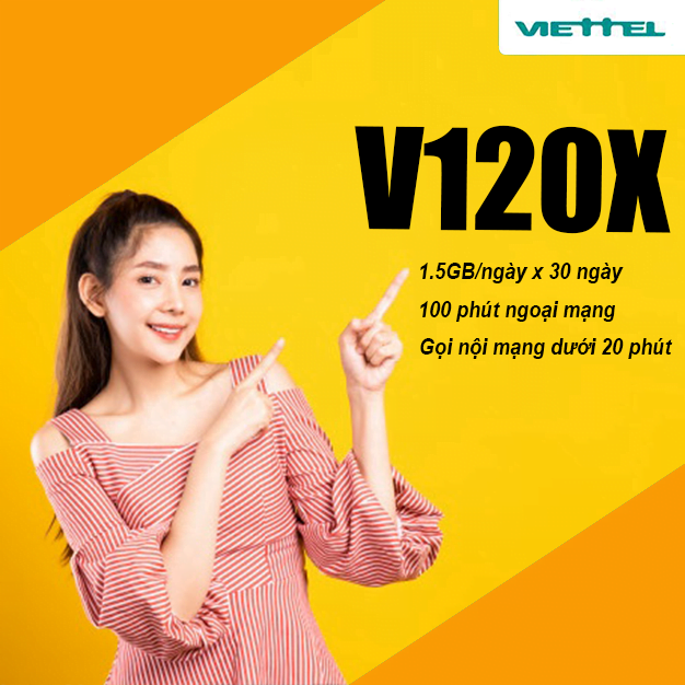 Gói V120X của Viettel ưu đãi 3 trong 1 siêu hấp dẫn