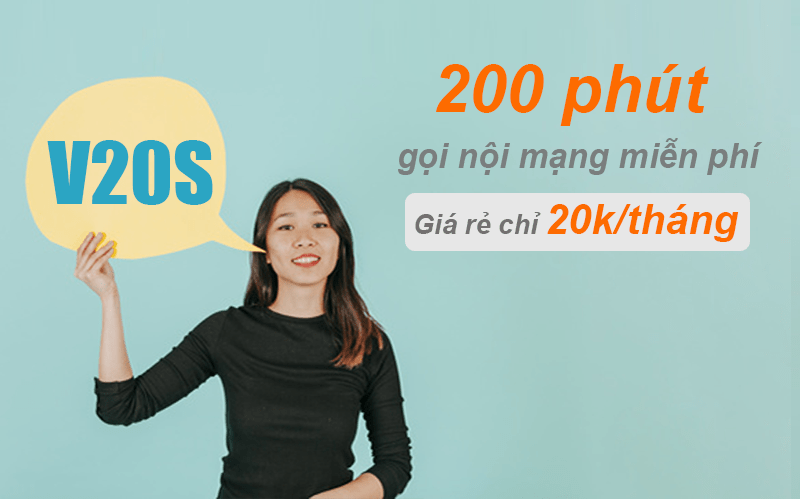 Gói V20S Viettel miễn phí 200 phút nội mạng giá 20k/tháng