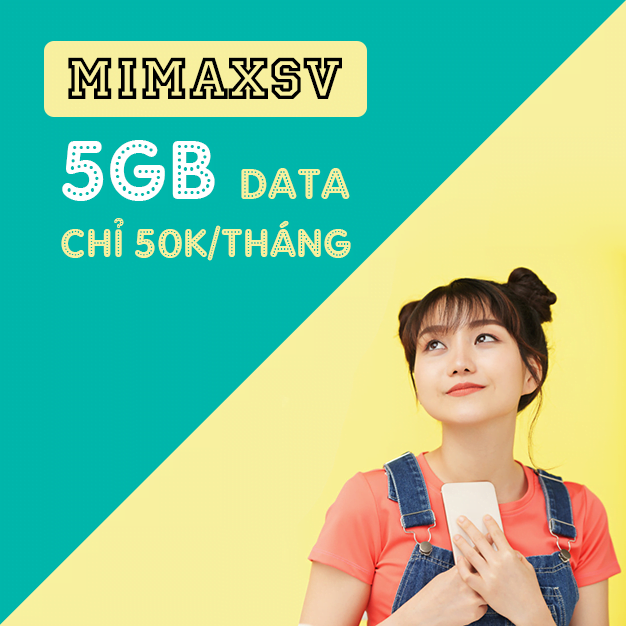 Gói MimaxSV Viettel miễn phí 5GB giá siêu rẻ chỉ 50k mỗi tháng
