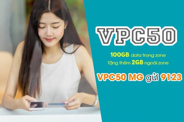 Gói VPC50 Viettel ưu đãi 102GB cho khách hàng tại Vĩnh Phúc
