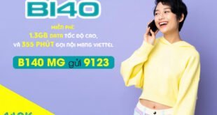 Gói B140 Viettel miễn phí 1.3GB & 355 phút gọi nội mạng/tháng