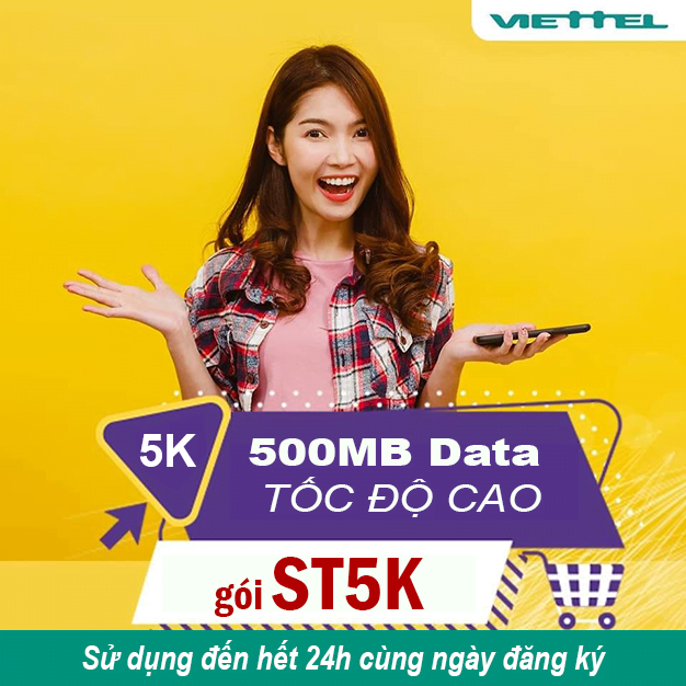 Cách đăng ký gói ST5K Viettel có 500MB sử dụng hết 24h giá chỉ 5k