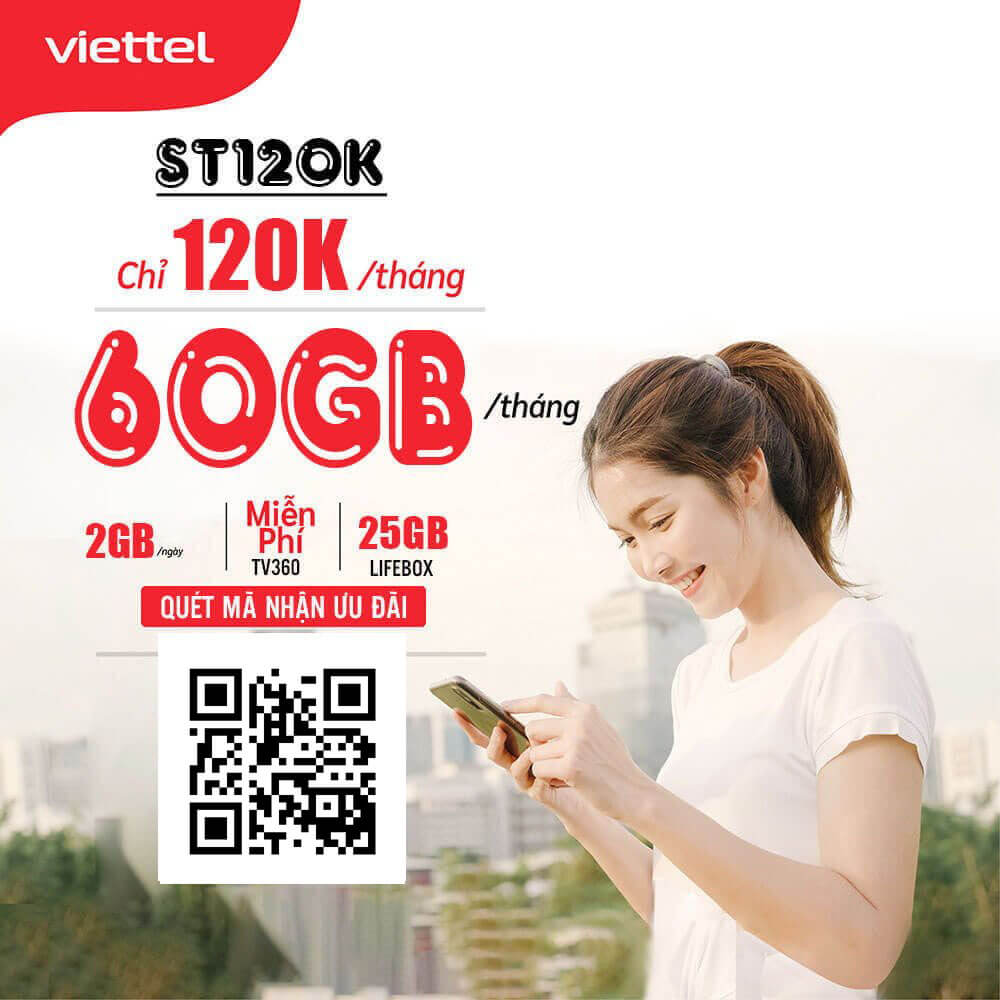 Gói ST120K Viettel 2GB 1 ngày giá 120k 1 tháng