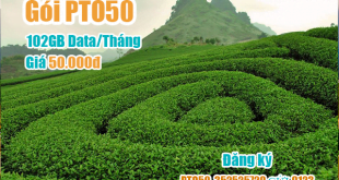 Gói PTO50 Viettel miễn phí 102GB cho khách hàng tại Phú Thọ