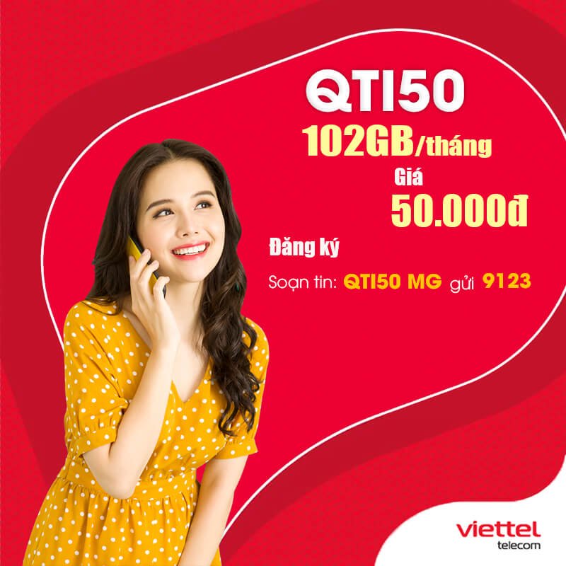 Gói QTI50 Viettel miễn phí 102GB cho khách hàng tại Quảng Trị