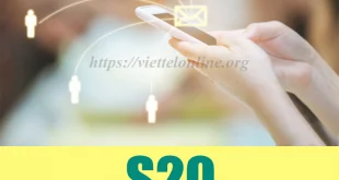 Đăng ký 1000 tin nhắn Viettel, gói S20 giá rẻ chỉ 20.000đ