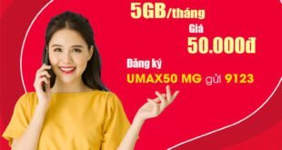 Đăng ký gói UMAX50N Viettel KM 5GB trọn gói giá 50k/Tháng