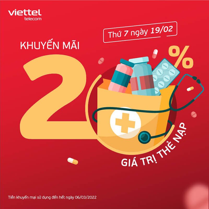 Ngày 19/02/2022, Viettel tặng 20% giá trị thẻ nạp toàn quốc