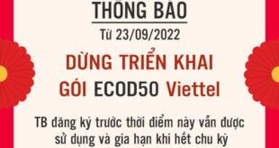 Dừng triển khai gói cước ECOD50 Viettel từ ngày 23/09/2022