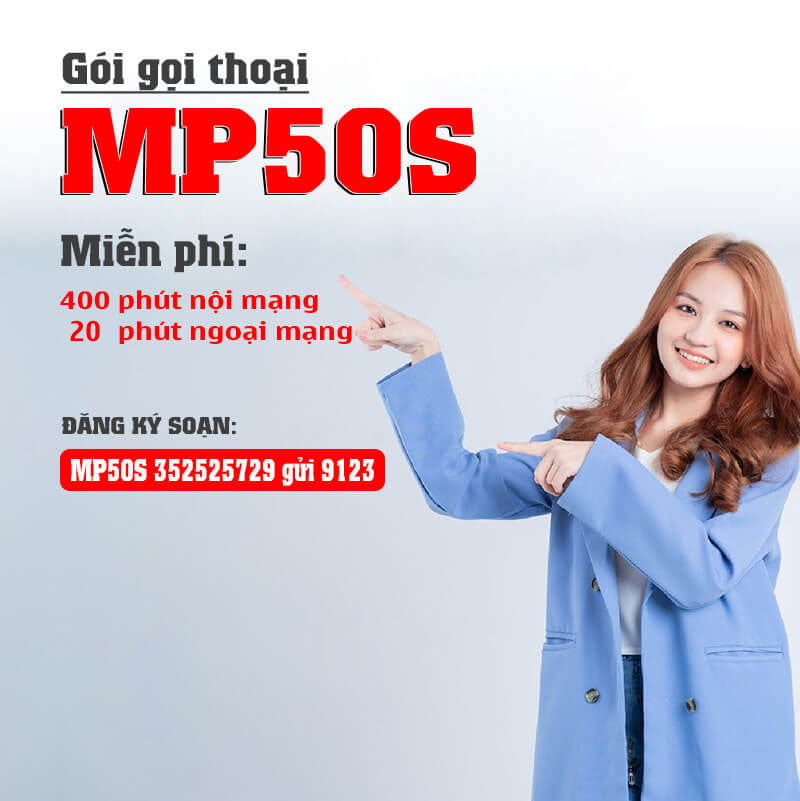 Gói MP50S Viettel miễn phí 400 phút nội mạng, 20 phút ngoại mạng