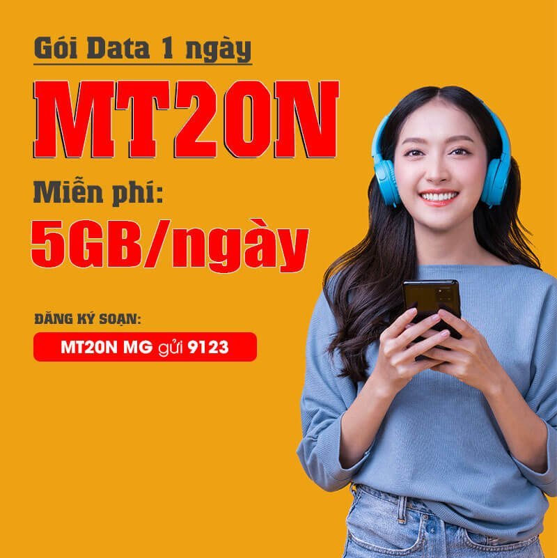 Gói MT20N Viettel ưu đãi 5GB Data giá cước chỉ 20k 1 ngày
