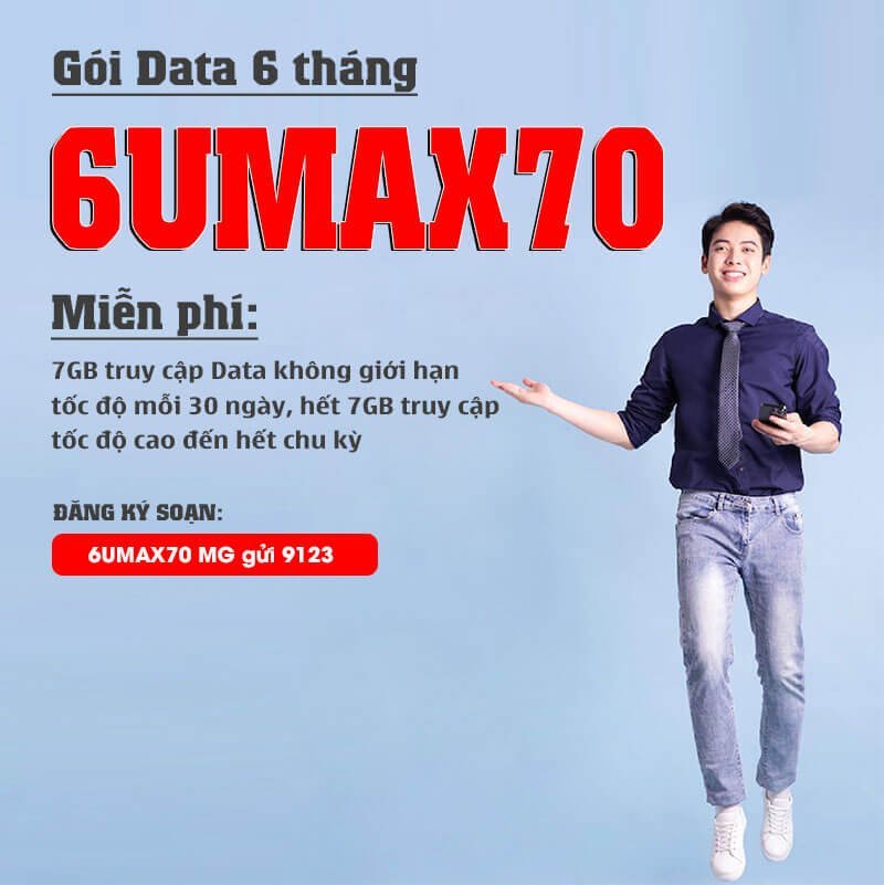 Gói 6UMAX70 Viettel miễn phí 42GB trong 6 tháng, không giới hạn Data