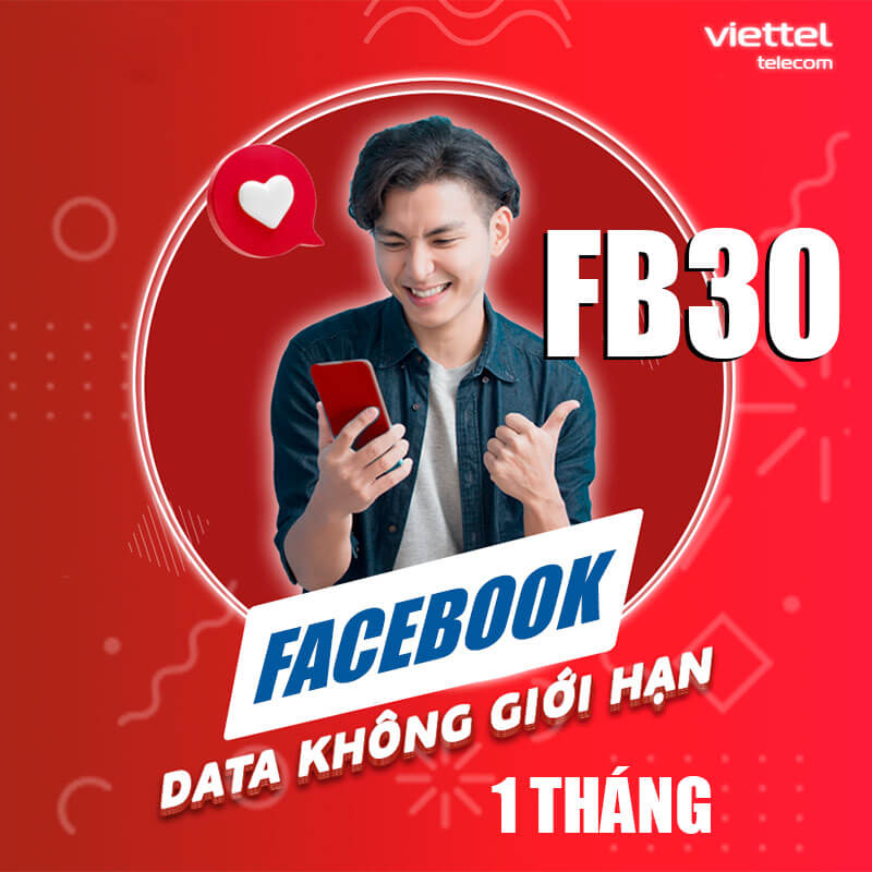 Gói FB30 Viettel miễn phí 100% Data Facebook, Messenger 1 tháng giá 30k