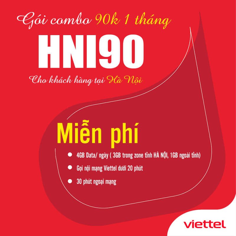 Gói HNI90 Viettel Miễn phí 4GB/ngày giá 90k 1 tháng cho KH Hà Nội