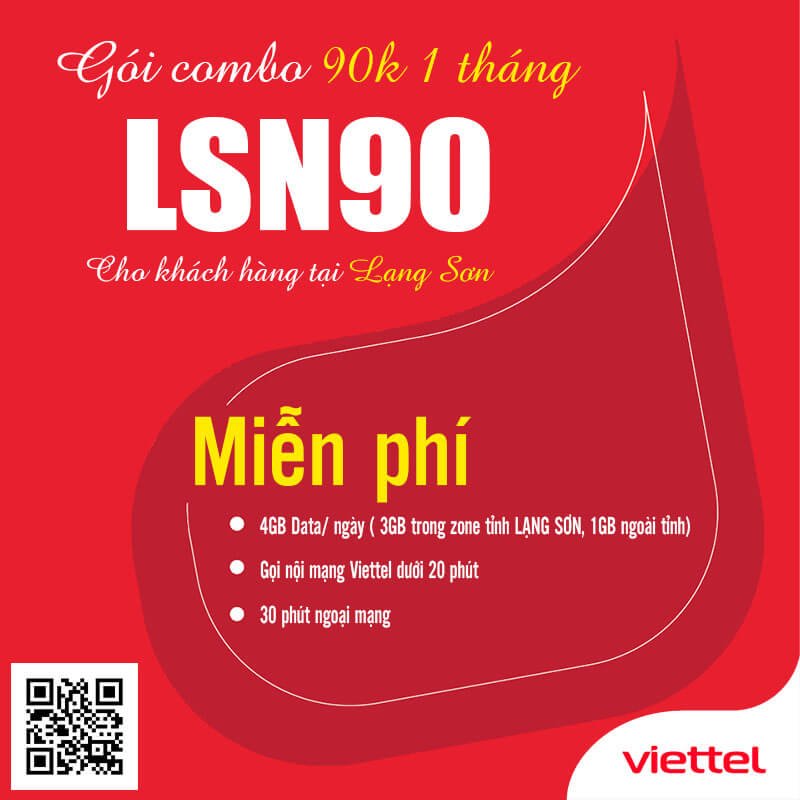 Gói LSN90 Viettel Miễn phí 4GB/ngày giá 90k 1 tháng cho KH Lạng Sơn