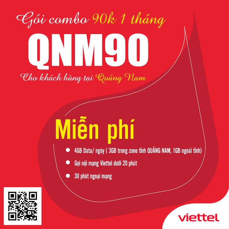 Gói QNM90 Viettel Miễn phí 4GB/ngày giá 90k 1 tháng cho KH Quảng Nam
