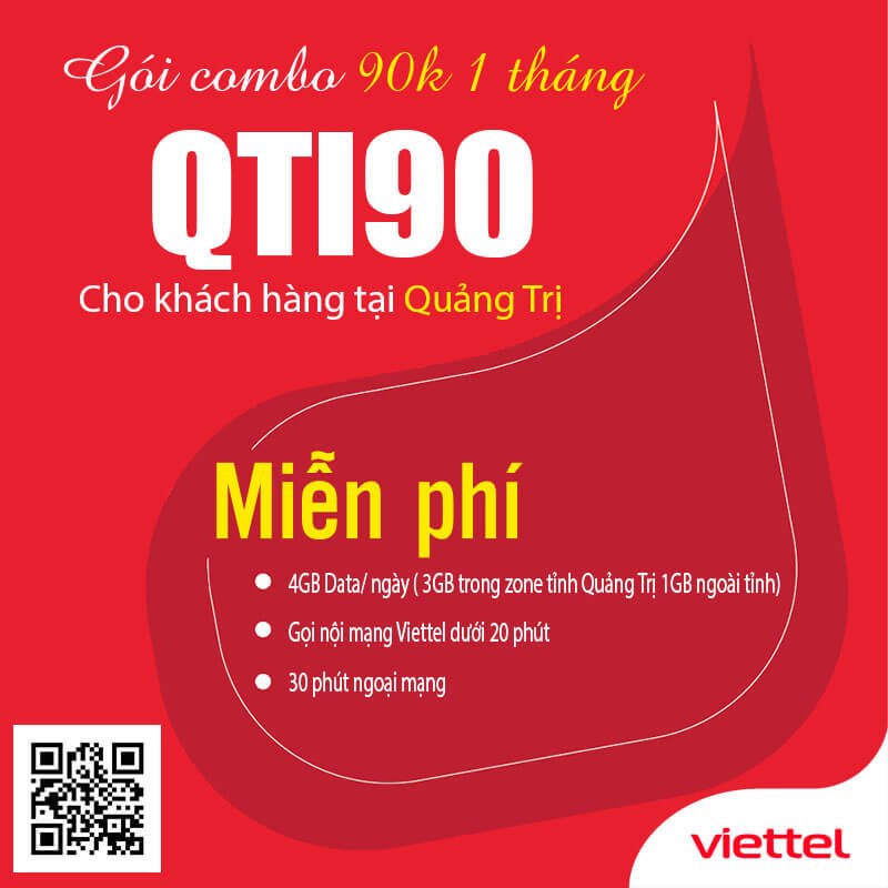 Gói QTI90 Viettel Miễn phí 4GB/ngày giá 90k 1 tháng cho KH Quảng Trị