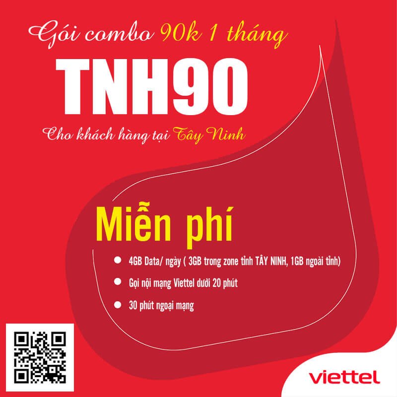 Gói TNH90 Viettel Miễn phí 4GB/ngày giá 90k 1 tháng cho KH Tây Ninh