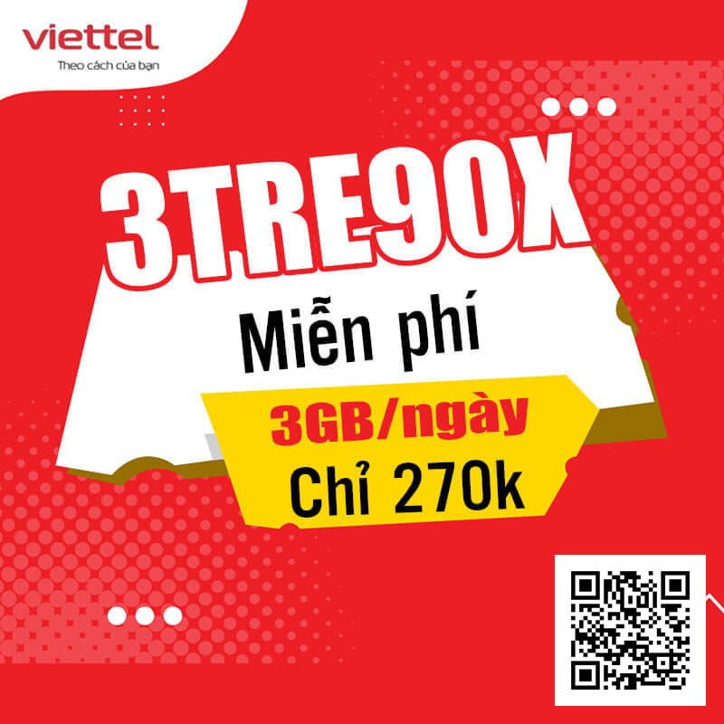 Gói 3TRE90X Viettel miễn phí 270GB giá rẻ 270k 3 tháng