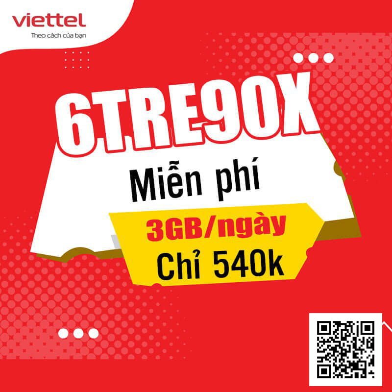 Gói 6TRE90X Viettel miễn phí 540GB giá rẻ 540k 6 tháng