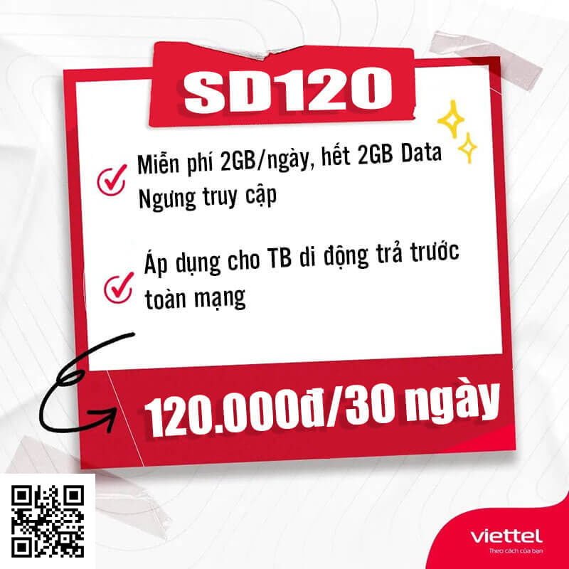 Gói SD120 Viettel miễn phí 2GB/ngày giá chỉ 120k 1 tháng