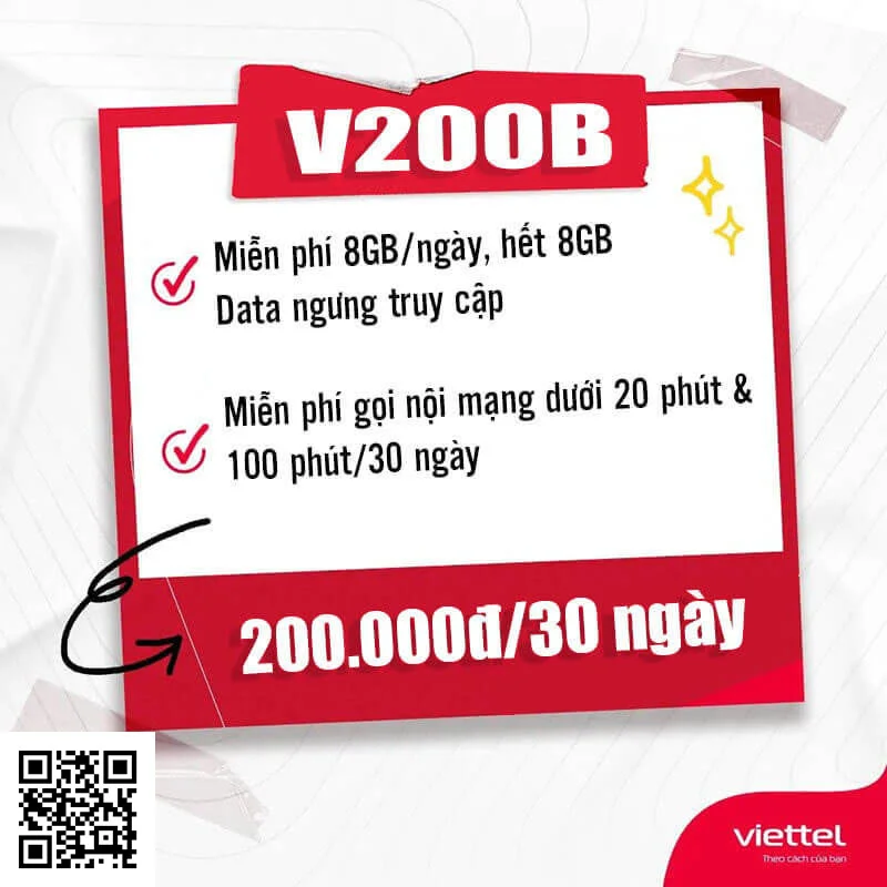 Gói V200B Viettel miễn phí 8GB/ngày & Gọi nội mạng miễn phí 200k 1 tháng