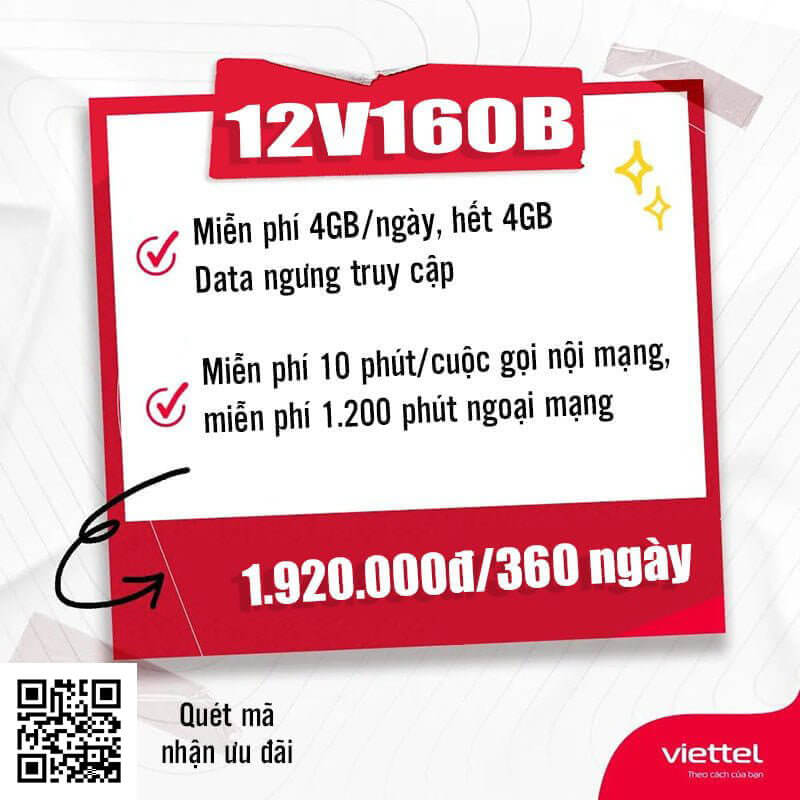 Gói 12V160B Viettel miễn phí 4GB/Ngày, gọi nội mạng dưới 10 phút