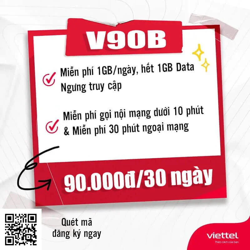 Gói V90B Viettel miễn phí 1GB/ngày & Gọi nội mạng miễn phí 90k 1 tháng