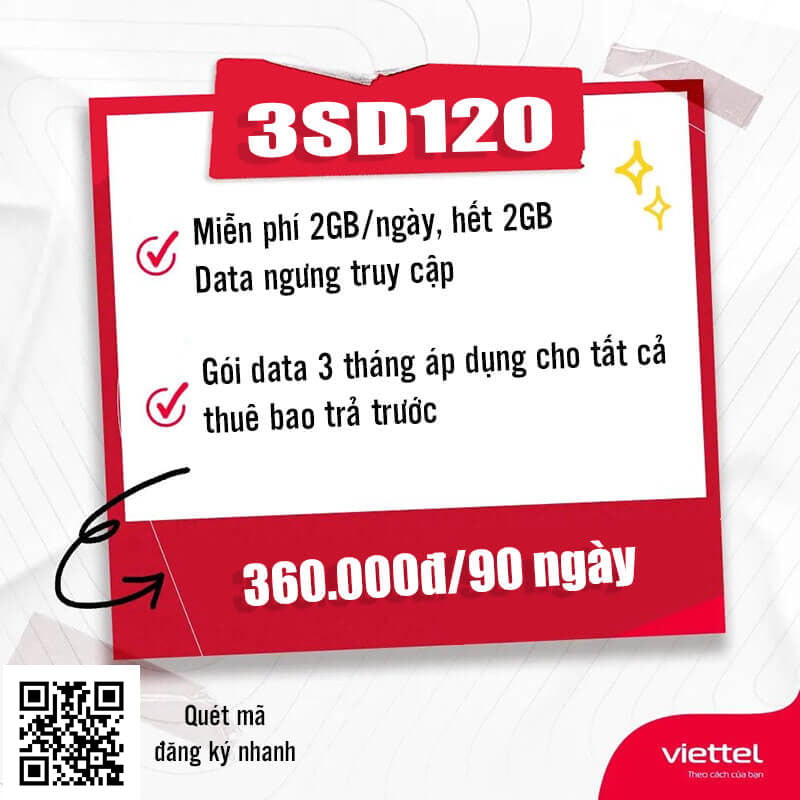 Gói 3SD120 Viettel miễn phí 2GB 1 ngày giá rẻ chỉ 360k 3 tháng
