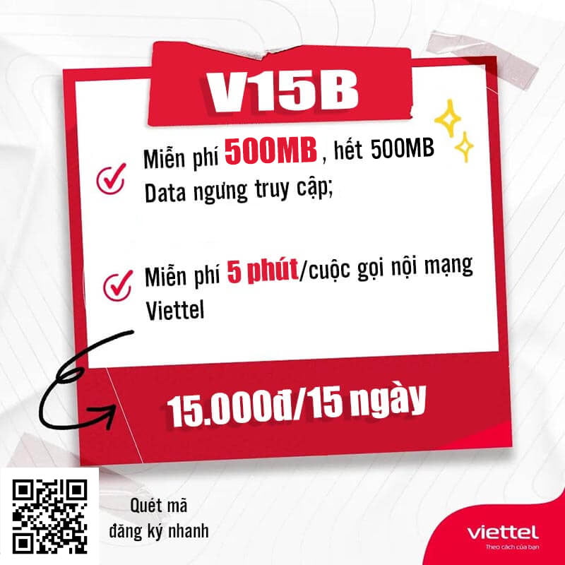 Gói V15B Viettel tặng 1GB Data, 5 phút/cuộc gọi nội mạng giá 15k