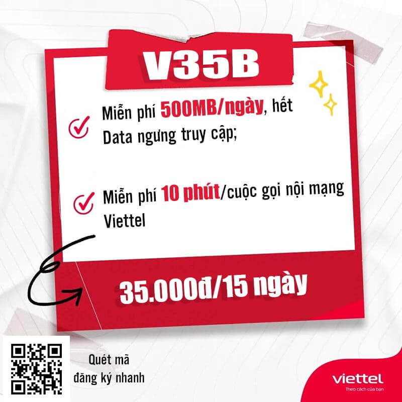 Gói V35B Viettel tặng 500MB/ngày, 10 phút/cuộc gọi nội mạng giá 35k